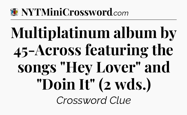 Multiplatinum album by 45-Across featuring the songs 
