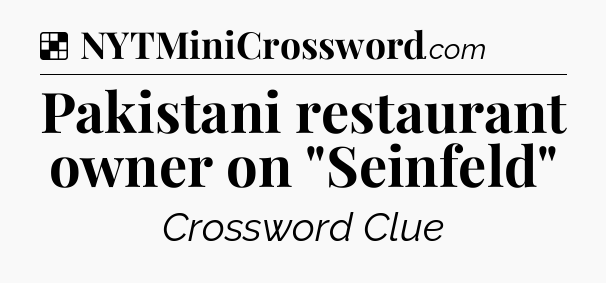 Solution: Pakistani restaurant owner on 