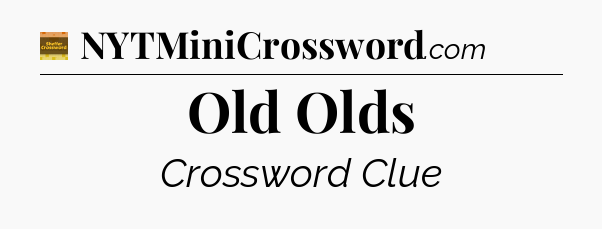 Old Olds - Eugene Sheffer Crossword