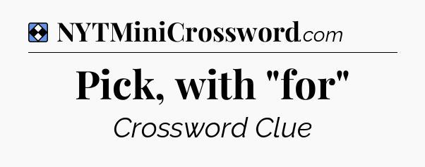 Solution: Pick, with 