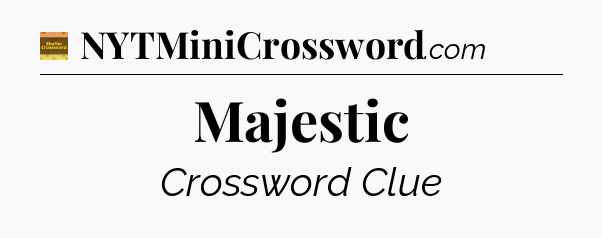Majestic - Eugene Sheffer Crossword