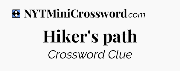Solution: Hiker's path - NYT Mini Crossword