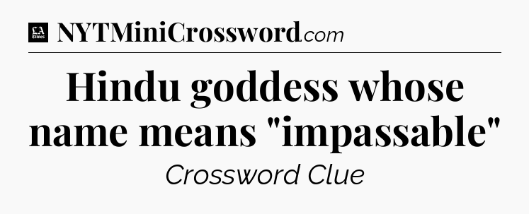 Hindu goddess whose name means 