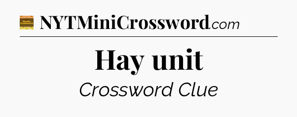 Hay unit - Eugene Sheffer Crossword