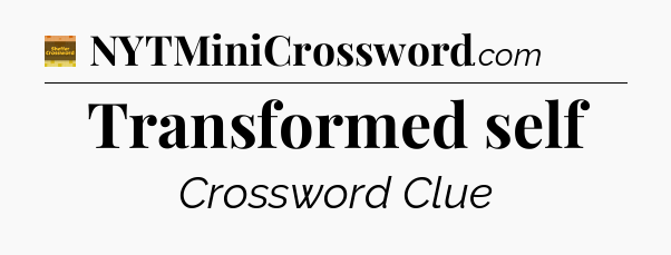 Transformed self crossword clue Eugene Sheffer