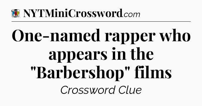One-named rapper who appears in the 