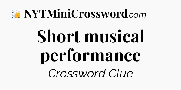 Short musical performance - 7 Little Words