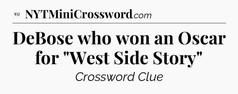 DeBose who won an Oscar for 