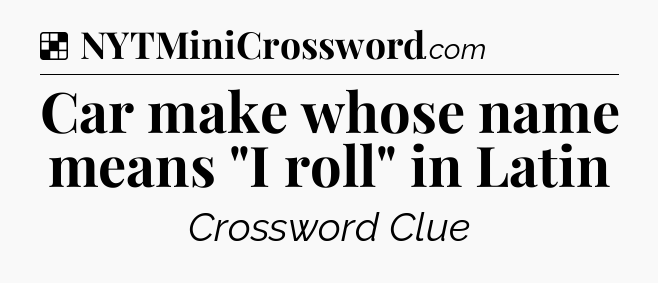 Solution: Car make whose name means 