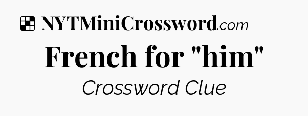 Solution: French for 