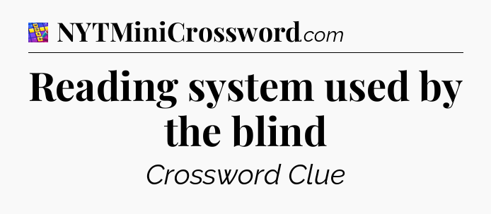 Reading system used by the blind Codycross