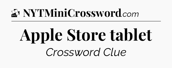 Apple Store tablet - Daily Themed Classic Crossword
