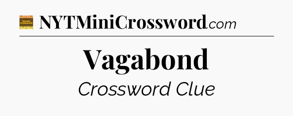 Vagabond - Eugene Sheffer Crossword