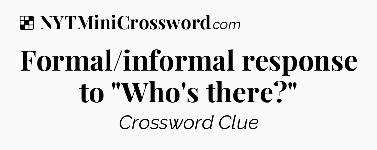 Solution: Formal/informal response to 