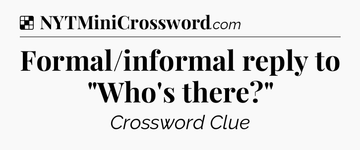 Solution: Formal/informal reply to 