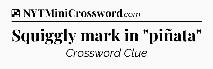 Solution: Squiggly mark in 