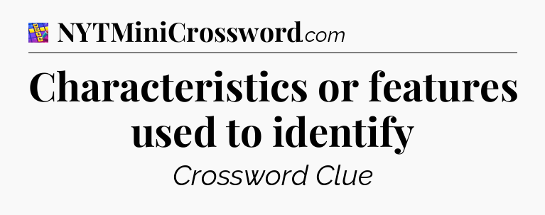 Characteristics or features used to identify Codycross