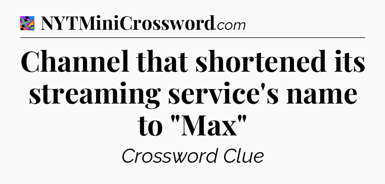 Channel that shortened its streaming service's name to 