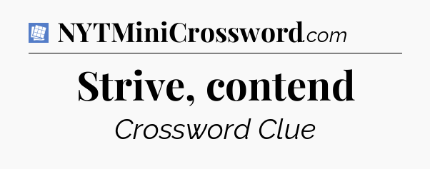 Strive, contend Puzzle Page Crossword Clue