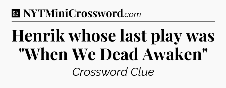 Henrik whose last play was 