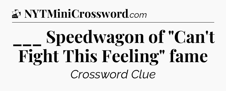 ___ Speedwagon of 