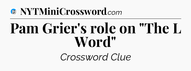 Pam Grier's role on 