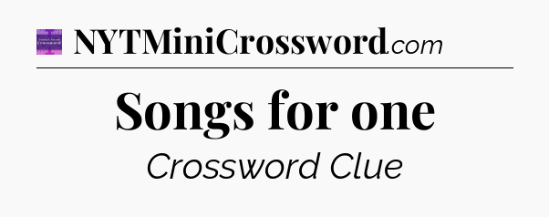 Songs for one - Thomas Joseph Crossword