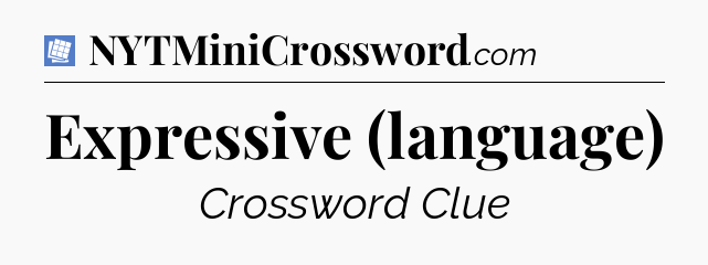 Expressive (language) Puzzle Page Crossword Clue