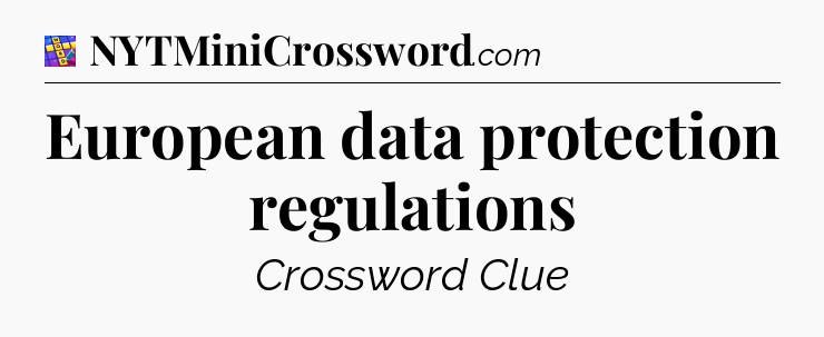 European data protection regulations Codycross