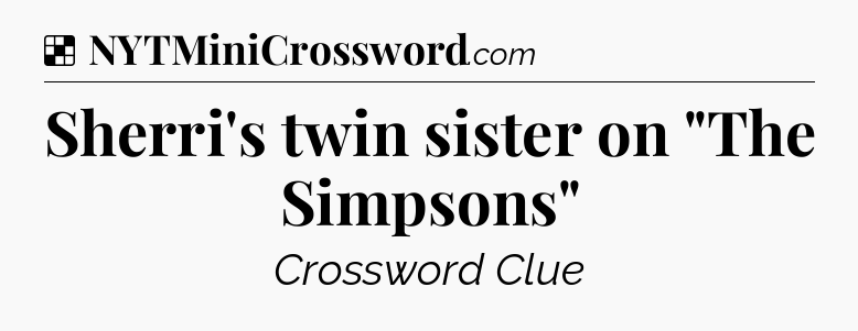 Solution: Sherri's twin sister on 