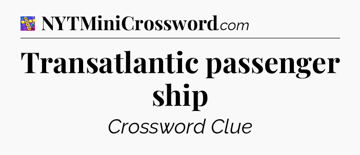 Transatlantic passenger ship Codycross