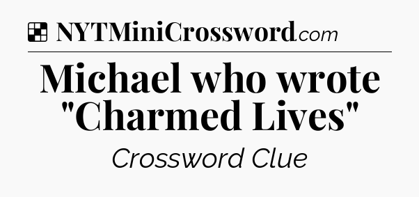 Solution: Michael who wrote 