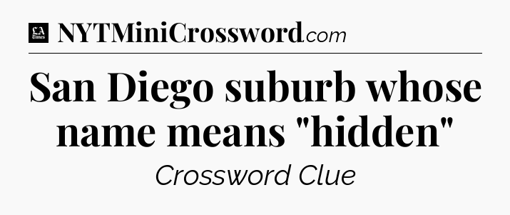 San Diego suburb whose name means 