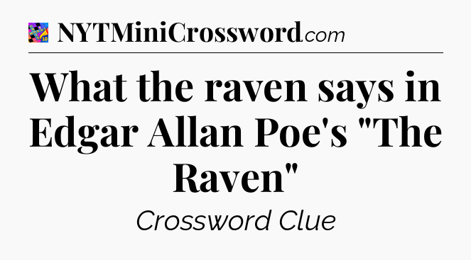 What the raven says in Edgar Allan Poe's 