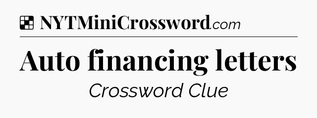 Solution: Auto financing letters - NYT Crossword