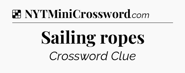 Solution: Sailing ropes - NYT Crossword