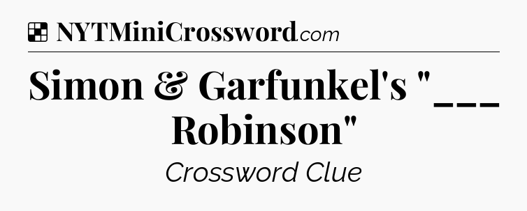 Solution: Simon & Garfunkel's 