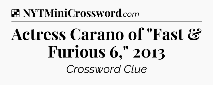 Solution: Actress Carano of 