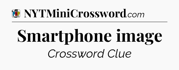 Smartphone image Crossword Clue