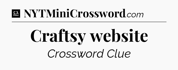 Craftsy website - LA Times Crossword