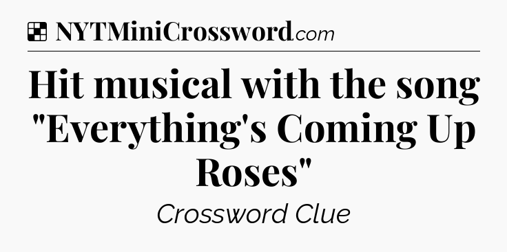 Solution: Hit musical with the song 