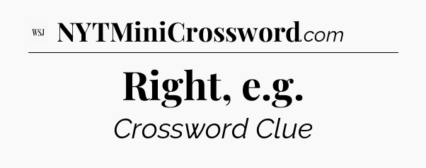 Right, e.g - WSJ Crossword