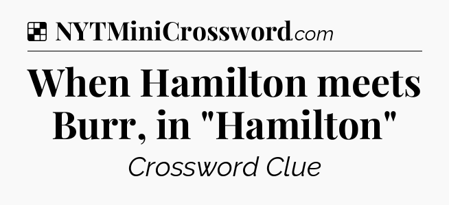 Solution: When Hamilton meets Burr, in 