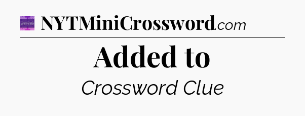 Added to - Thomas Joseph Crossword