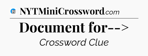 Document for--> Crossword Clue