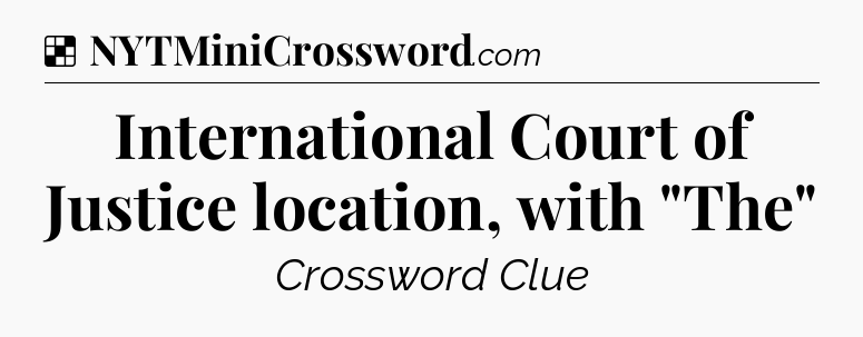 Solution: International Court of Justice location, with 