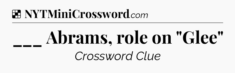 Solution: ___ Abrams, role on 