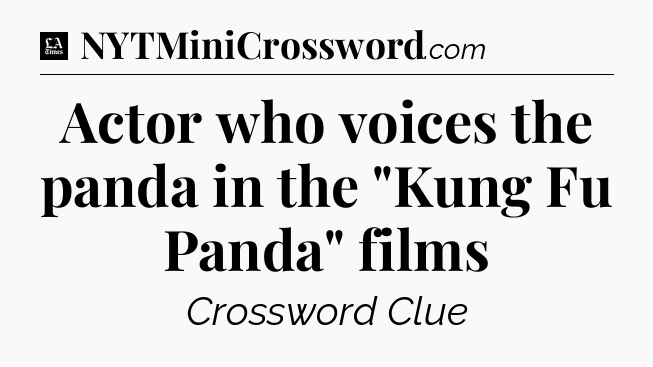 Actor who voices the panda in the 