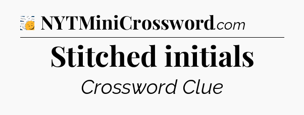 Stitched initials - 7 Little Words
