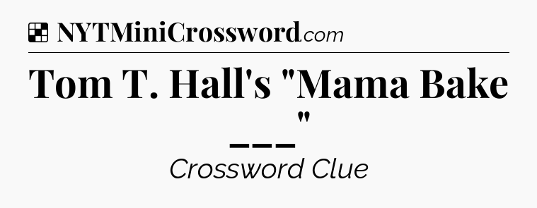 Solution: Tom T. Hall's 